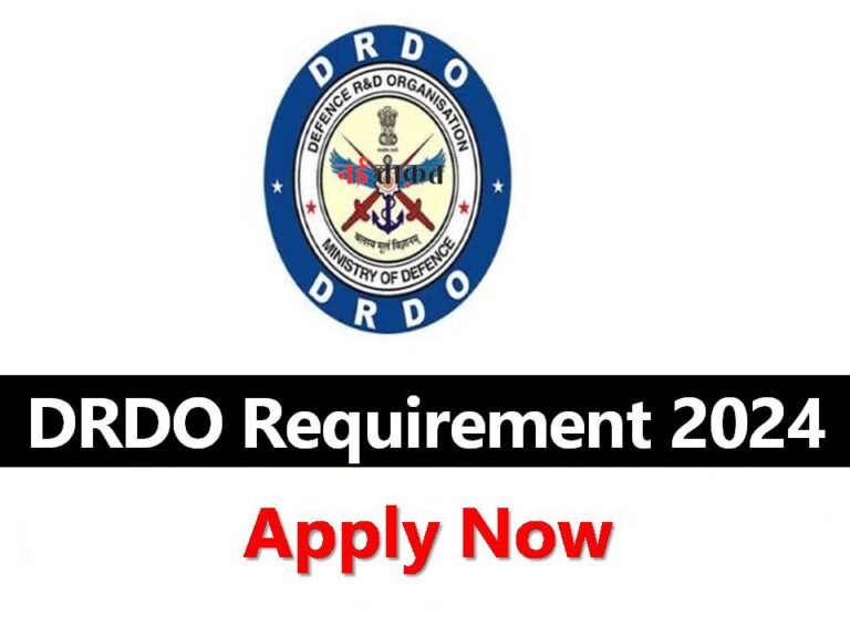 DRDO Requirement 2024