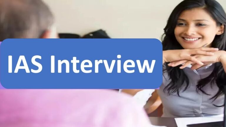 IAS Interview