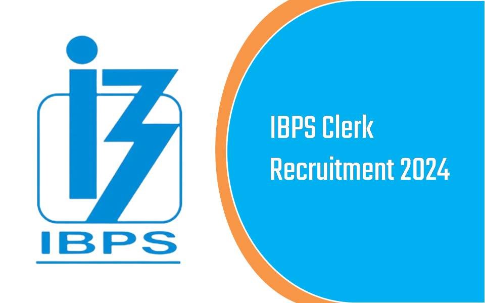 IBPS Clerk Recruitment 2024 : राष्ट्रीय बैंकों में निकली 6128 पदों पर बम्पर भर्ती, जाने चयन प्रक्रिया एवं वेतन