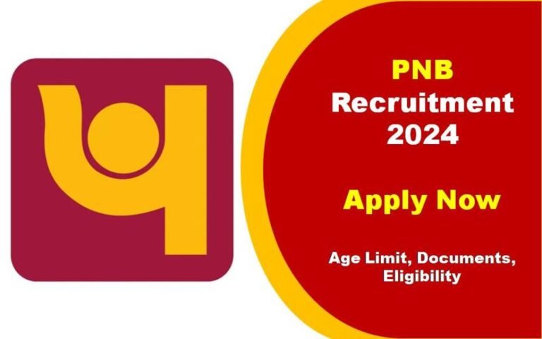 PNB Recruitment 2024 : पंजाब नेशनल बैंक मे निकली 2700 पदों पर बम्पर भर्ती, जाने योग्यता और चयन प्रक्रिया